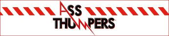 Ass Thumpers