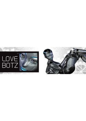 LoveBotz Display Sign