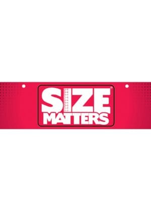 Size Matters Display Sign